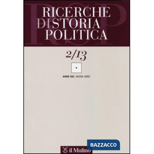 Ricerche di storia politica (2013). Vol. 2