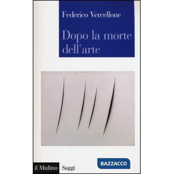 Dopo la morte dell'arte