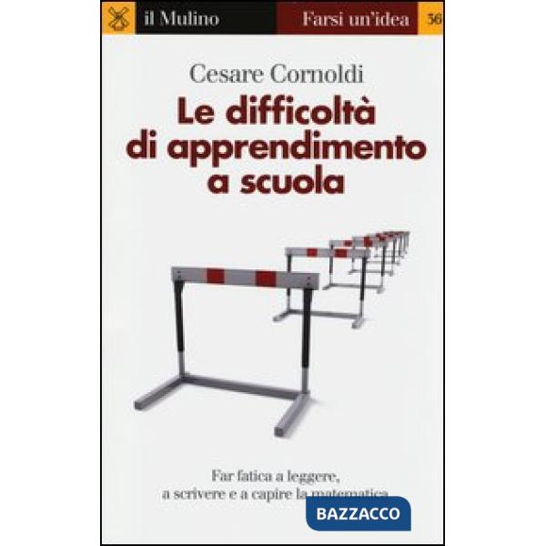 Difficoltà di apprendimento a scuola. Far fatica a leggere, a scrivere e a capir
