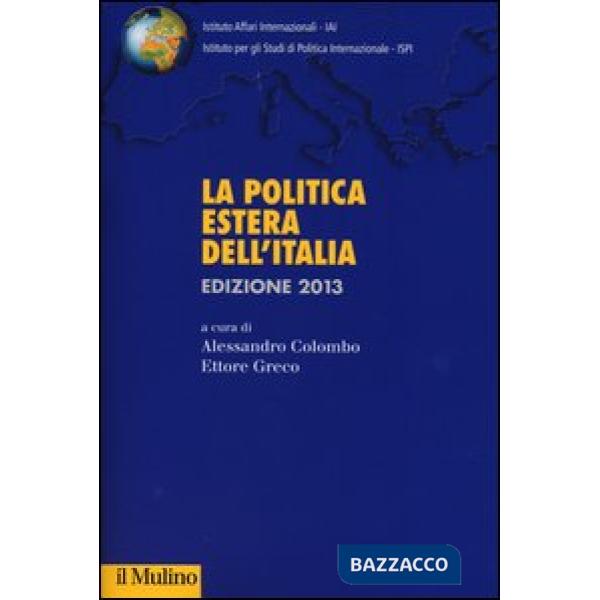 Politica estera dell'Italia 2013 (La)