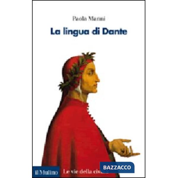 Lingua di Dante (La)