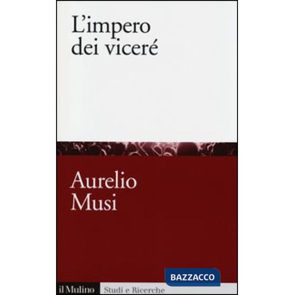 Impero dei viceré (L')