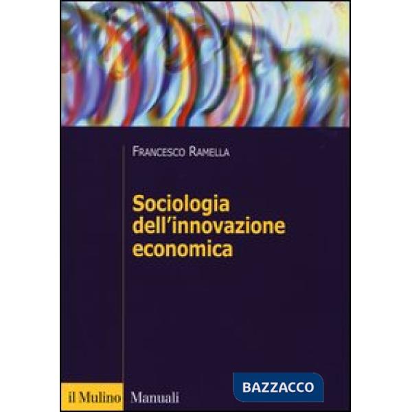 Sociologia dell'innovazione economica