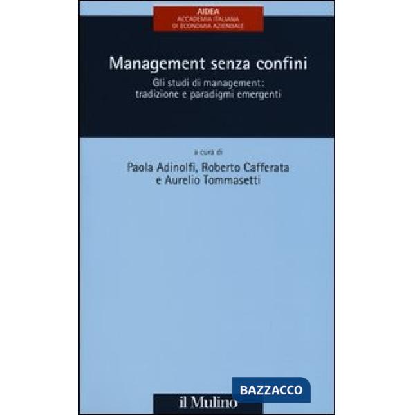 Management senza confini. Gli studi di management: tradizione e paradigmi emerge