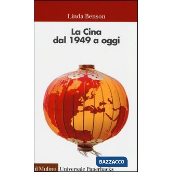 Cina dal 1949 a oggi (La)
