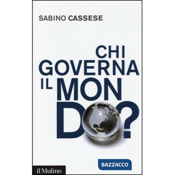 Chi governa il mondo?