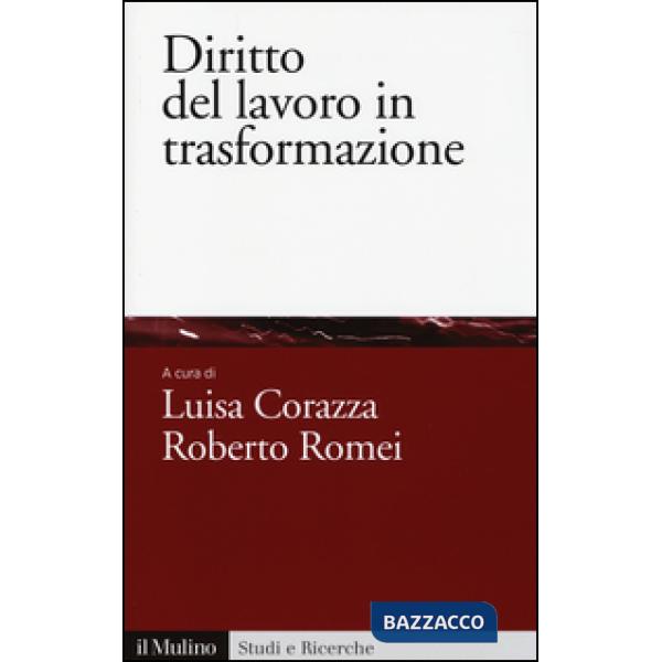 Diritto del lavoro in trasformazione