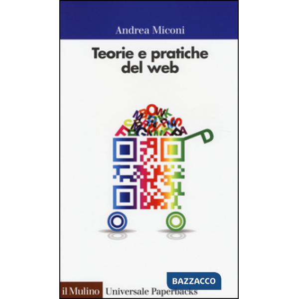 Teorie e pratiche del web