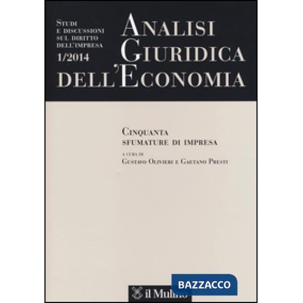 Analisi giuridica dell'economia (2014). Vol. 1