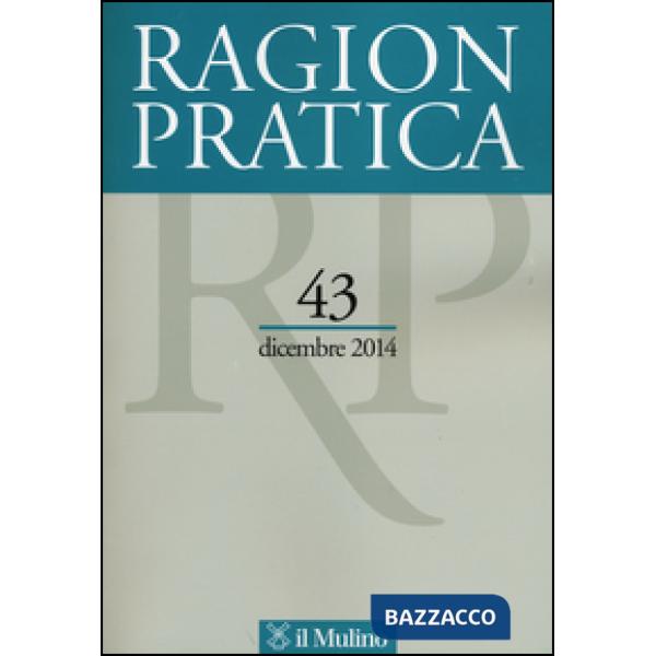 Ragion pratica (2014). Vol. 43