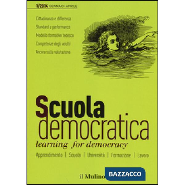 Scuola democratica. Learning for democracy (2014). Vol. 1: Gennaio-aprile