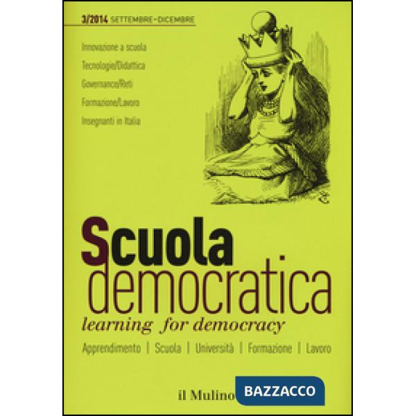 Scuola democratica. Learning for democracy (2014). Vol. 3: Settembre-dicembre