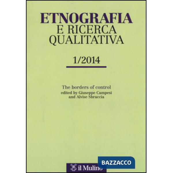 Etnografia e ricerca qualitativa (2014). Vol. 1