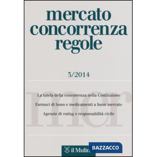 Mercato concorrenza regole (2014). Vol. 3