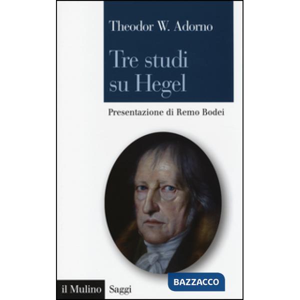 Tre studi su Hegel
