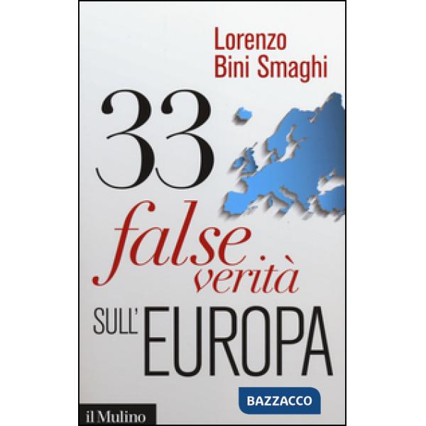 33 false verità sull'Europa