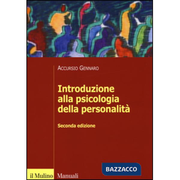 Introduzione alla psicologia della personalità