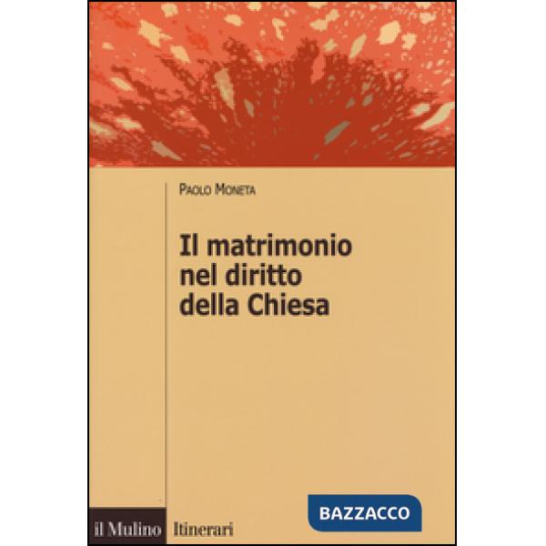 Matrimonio nel diritto della Chiesa (Il)