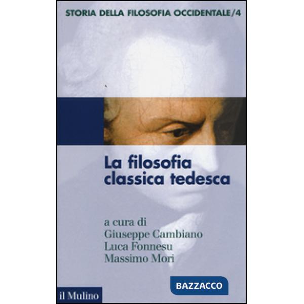 Storia della filosofia occidentale. Vol. 4: La filosofia classica tedesca.