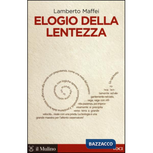Elogio della lentezza