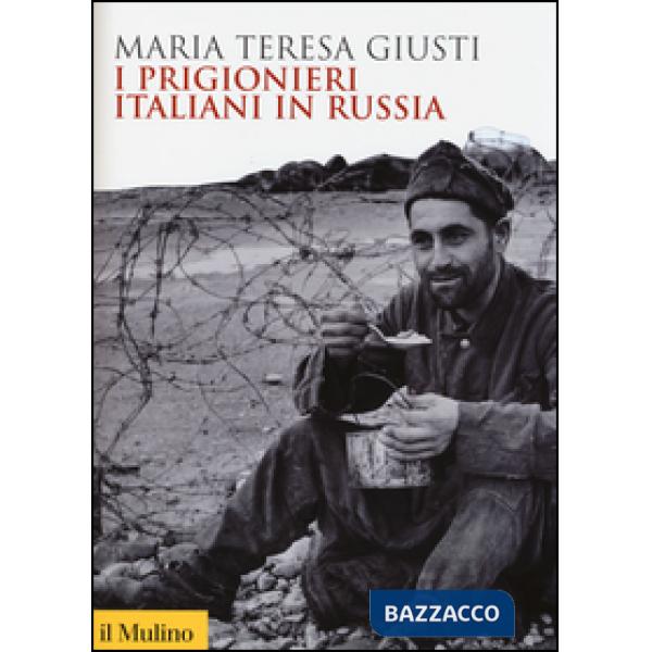 Prigionieri italiani in Russia (I)