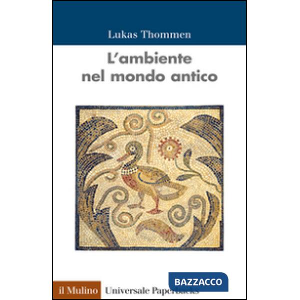 Ambiente nel mondo antico (L')