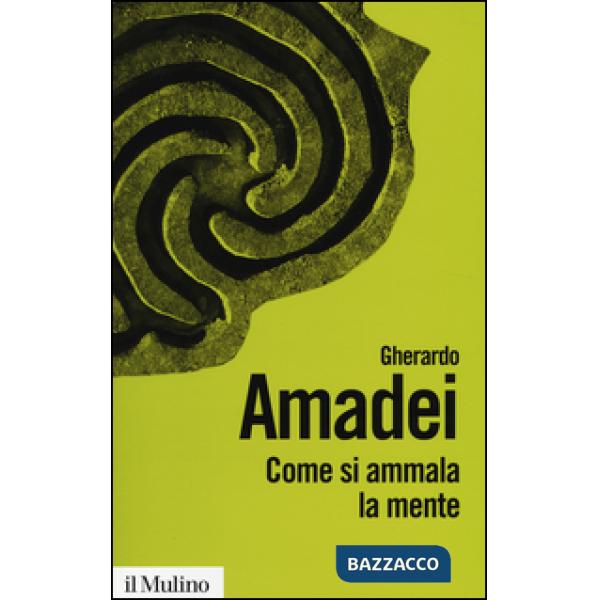 Come si ammala la mente