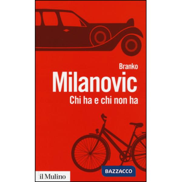 Chi ha e chi non ha. Storie di disuguaglianze