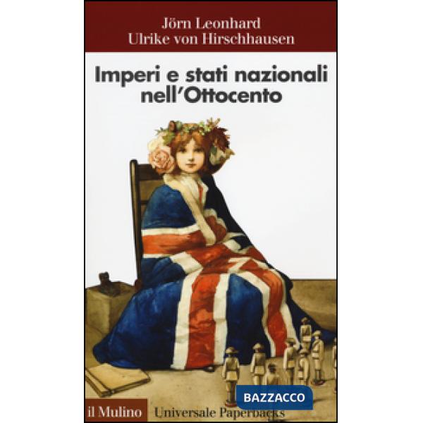 Imperi e stati nazionali nell'Ottocento
