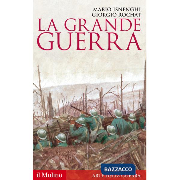 Grande guerra. 1914-1918 (La)