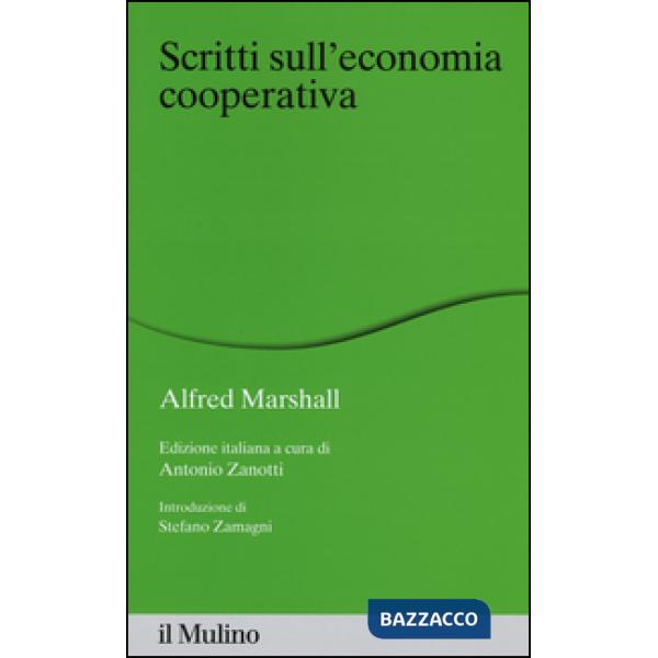 Scritti sull'economia cooperativa