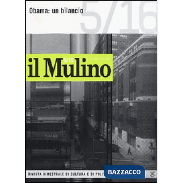 Mulino (Il). Vol. 487: Obama: un bilancio.