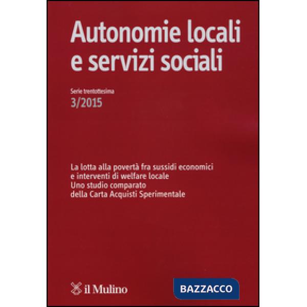 Autonomie locali e servizi sociali (2015). Vol. 3