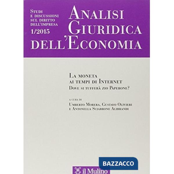 Analisi giuridica dell'economia (2015). Vol. 1