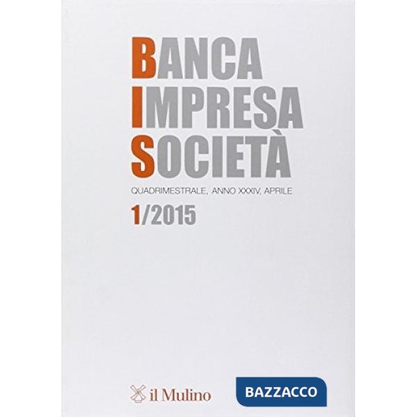 Banca impresa società (2015). Vol. 1