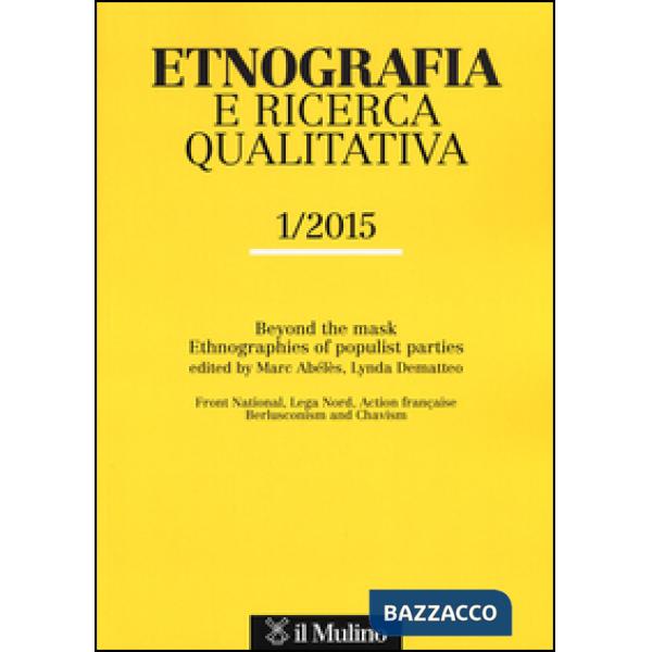 Etnografia e ricerca qualitativa (2015). Ediz. italiana e inglese. Vol. 1
