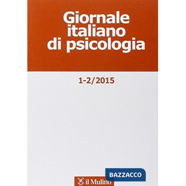 Giornale italiano di psicologia (2015). Vol. 1