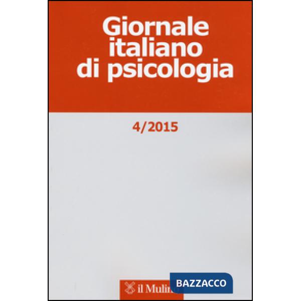 Giornale italiano di psicologia (2015). Vol. 4