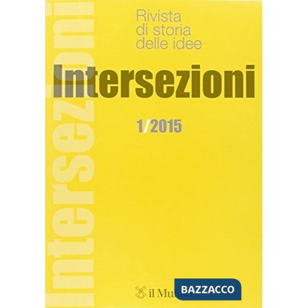 Intersezioni (2015). Vol. 1