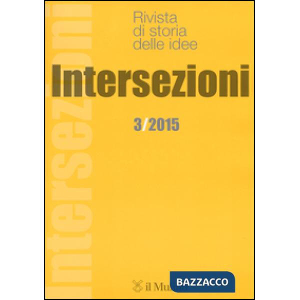 Intersezioni (2015). Vol. 3
