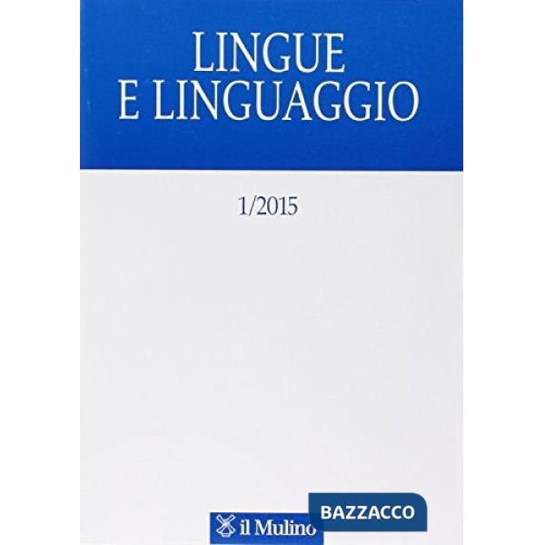 Lingue e linguaggio (2015). Vol. 1