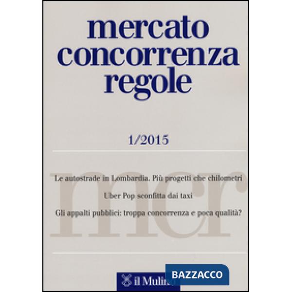 Mercato concorrenza regole (2015). Vol. 1