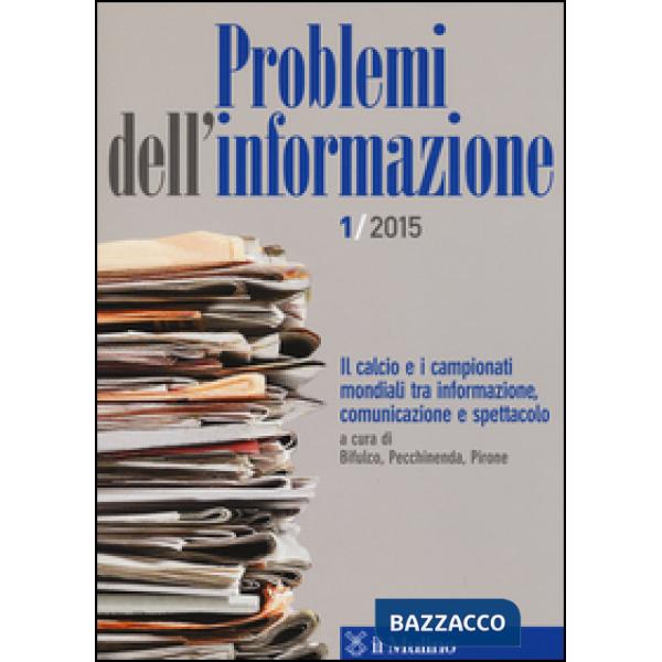 Problemi dell'informazione (2015). Vol. 1