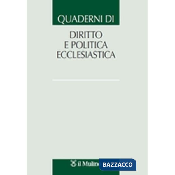 Quaderni di diritto e politica ecclesiastica (2015). Vol. 1