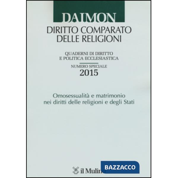 Quaderni di diritto e politica ecclesiastica (2015). Numero speciale: Omosessual