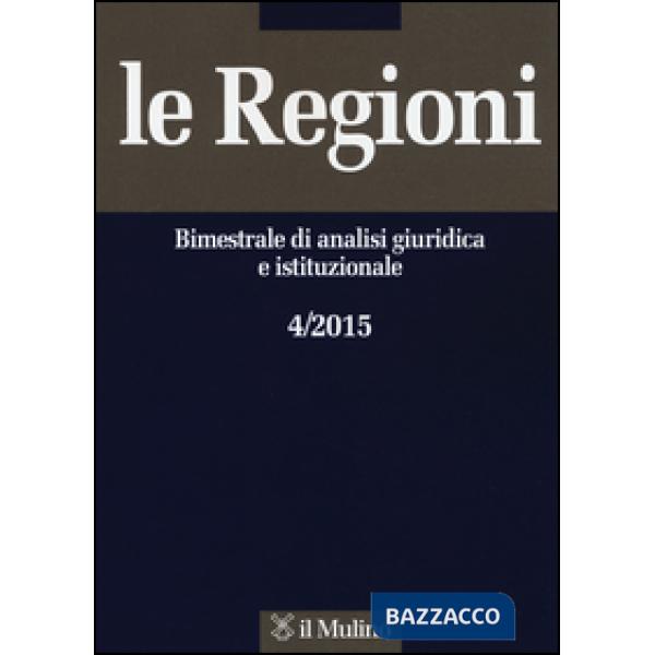 Regioni (2015) (Le). Vol. 4