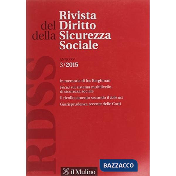 Rivista del diritto della sicurezza sociale (2015). Vol. 3