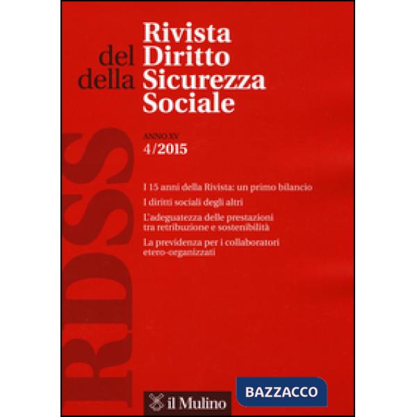 Rivista del diritto della sicurezza sociale (2015). Vol. 4