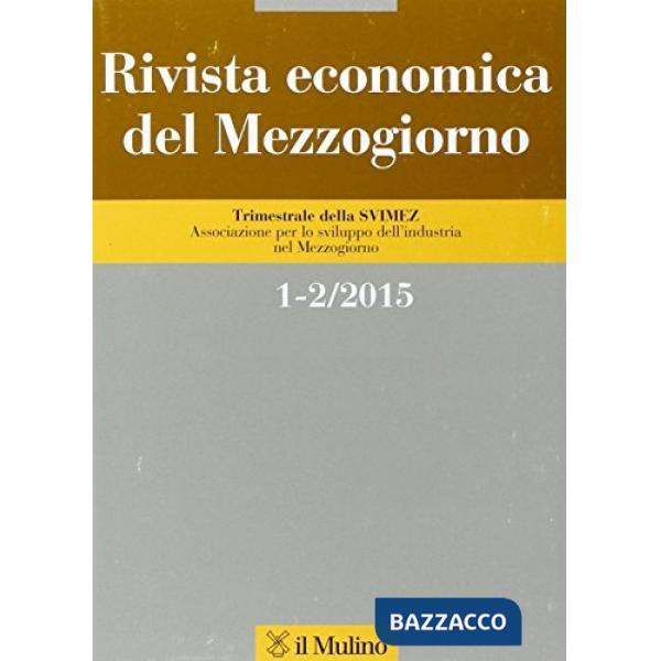 Rivista economica del Mezzogiorno (2015) vol. 1-2