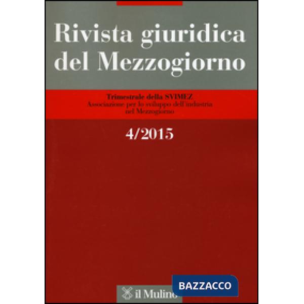 Rivista giuridica del Mezzogiorno (2015). Vol. 4